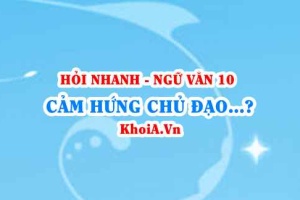 Cảm hứng chủ đạo trong sử thi? Bối cảnh lịch sử, văn hóa? Ngữ Văn lớp 10